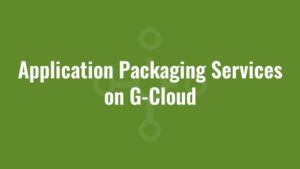 Application Packaging Services on G-Cloud